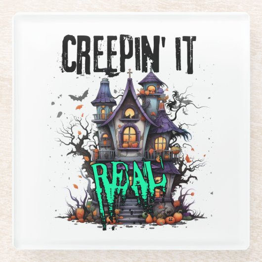 Creepin' es real.w glasuntersetzer (Vorderseite)
