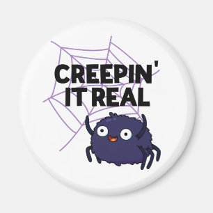 Creepin It Real Funny Halloween Spider Puff Magnet