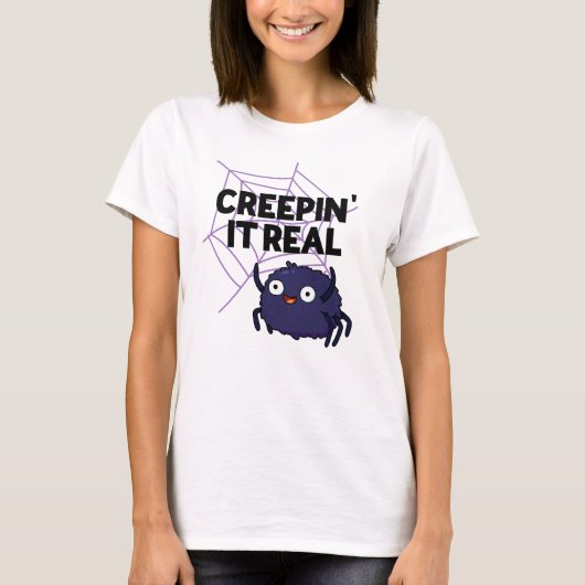 Creepin It Real Funny Halloween Spider Puff T-Shirt (Vorderseite)