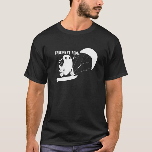 Creepin It Real Ghost Kiteboard Kiter T-Shirt (Vorderseite)