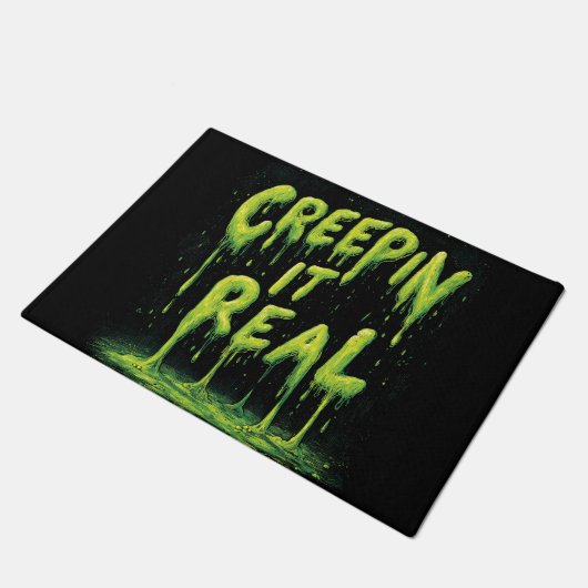 "Creepin it Real" humorvolle Slime Typografie Fußmatte (Schrägansicht)