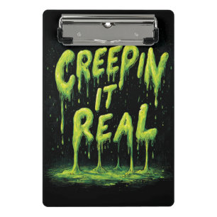 "Creepin it Real" humorvolle Slime Typografie Mini Klemmbrett