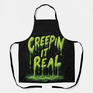 "Creepin it Real" humorvolle Slime Typografie Schürze