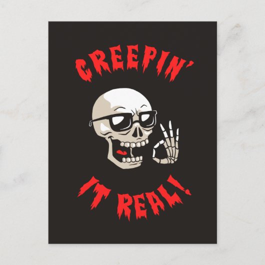 Creepin' it real postkarte (Vorderseite)