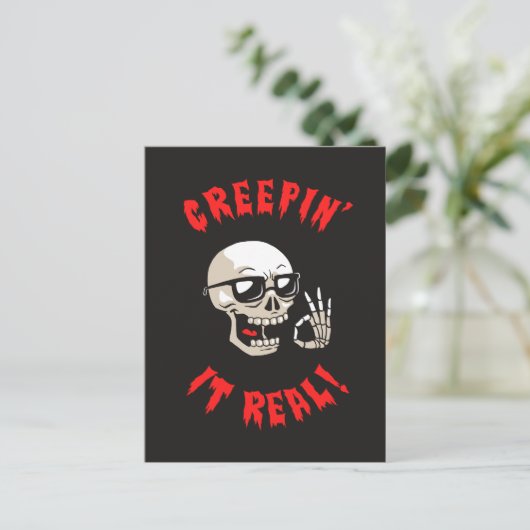 Creepin' it real postkarte (Stehend Vorderseite)