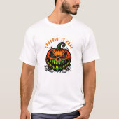 Creepin' it real T-Shirt (Vorderseite)