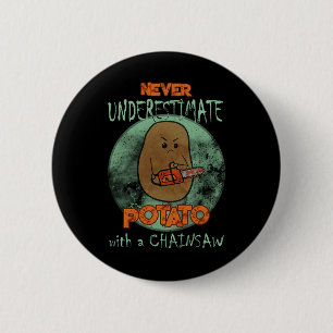 Creepy Angry Potato Chainsaw Horror Movie Lovers H Button