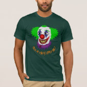Creepy Clown-Shirt T-Shirt (Vorderseite)
