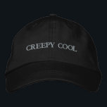 CREEPY COOL Show off your Spooky Style Black-Hat  Bestickte Baseballkappe<br><div class="desc">Show off your spooky style with the "CREEPY COOL" Embroidered Cap in classic black. This Alternative Apparel Basic Adjustable Cap blends comfort, quality, and attitude—perfect for Halloween season or year-round edge. With its one size fits all adjustable fit and bold embroidery, it’s a must-have for anyone who loves a mix...</div>