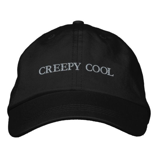 CREEPY COOL Show off your Spooky Style Black-Hat  Bestickte Baseballkappe (Vorderseite)