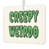Creepy Weirdo Autolufterfrischer (Links)