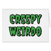 Creepy Weirdo Grußkarte (Vorderseite (Horizontal))