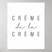 Creme de la Creme Poster (Vorne)