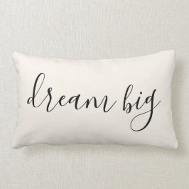 Creme| Dream Big Quote Lendenkissen