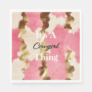 Creme Pink Gold Cowgirl Cowhide Zitat Geburtstag Serviette