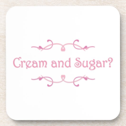Creme und Zucker? Getränkeuntersetzer (Vorderseite)