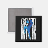 Crescent Kick Kickboxen Magnet (Vorderseite/Rückseite)