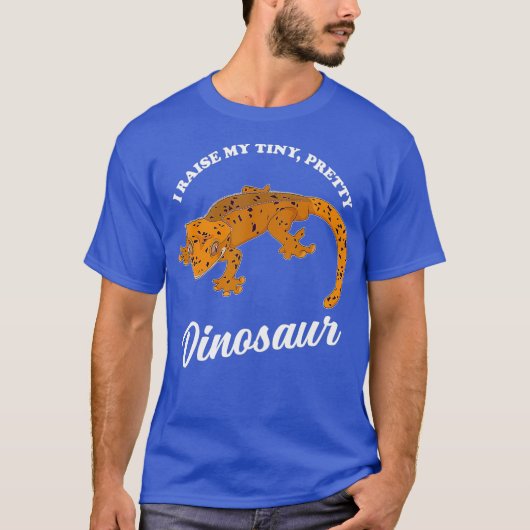 Crested Gecko I Raise Tiny Dinosaur Reptile T-Shirt (Vorderseite)