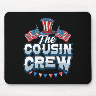 Crew 4. Juli Familien-Matching-Gruppe Cousin-Crew Mousepad