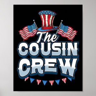 Crew 4. Juli Familien-Matching-Gruppe Cousin-Crew Poster