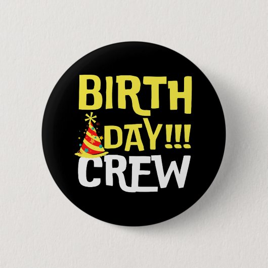Crew am Geburtstag Button (Vorderseite)