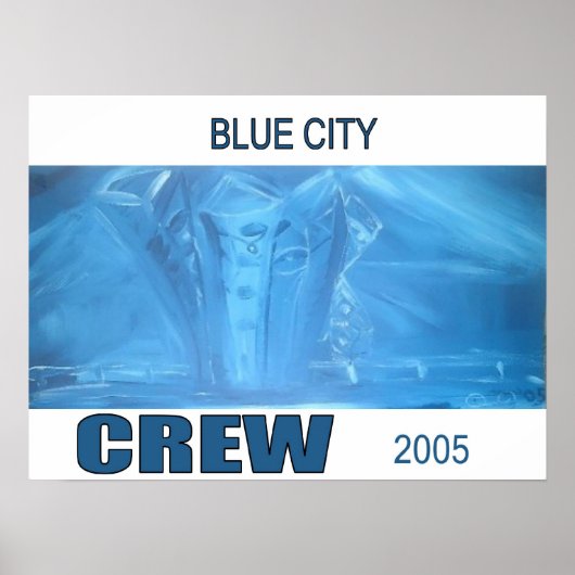 CREW BLAUE CITY POSTER (Vorne)