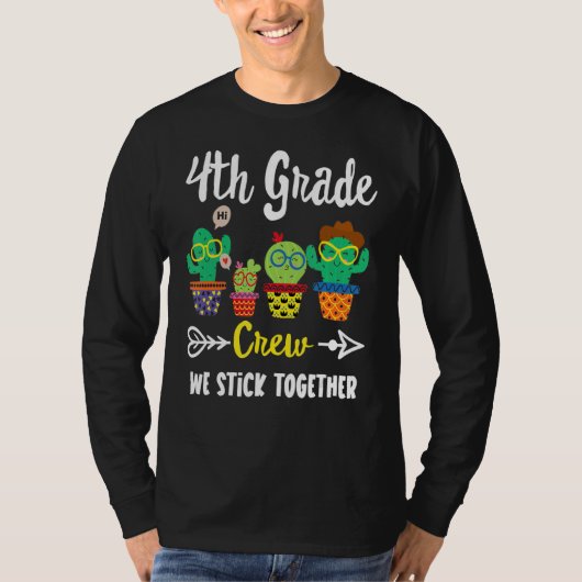 Crew Cactus Team 4. Klasse Lehrer Platz T-Shirt (Vorderseite)