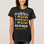 Crew Coxswain Rowers Row Oar Rower T-Shirt (Vorderseite)