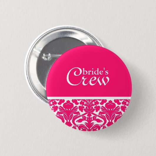 Crew der Hot Pink Damask Bride Button (Vorne & Hinten)