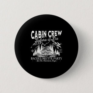 Crew der Kabine vor dem Camp Bach Bachelorette Tei Button