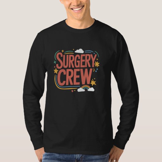 Crew der Operation, Operationssaal der SICU-Kranke T-Shirt (Vorderseite)