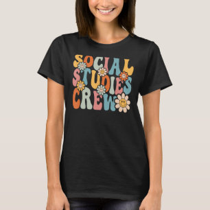 Crew der Sozialwissenschaften zurück zu den Lehrer T-Shirt