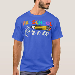 Crew der Vorschule Niedlich zurück an die Lehrer T-Shirt
