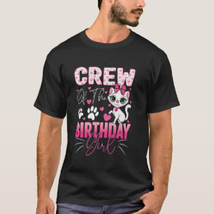 Crew des Geburtstagsmädchen-Katzen-Kitty-Familien- T-Shirt