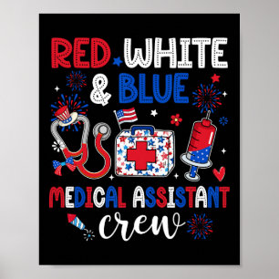 Crew des roten, weißen und blauen medizinischen Is Poster