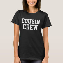 Crew für personalisierte Cousin