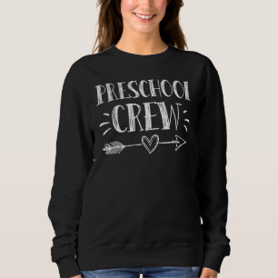 Crew im Vorschulalter 1. Schulvorschullehrer Sweatshirt