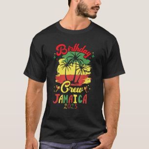 Crew Jamaica 2025 30. 50. Party Vacatio T-Shirt