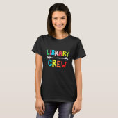 Crew Lehrer Student ersten Schultag T-Shirt (Vorne ganz)