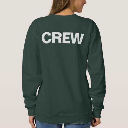 Crew Member Double Side Print Member Frauen Sweatshirt (Rückseite)