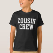 Crew mit personalisiertem Cousin passt zum T - Shi T-Shirt (Vorderseite)