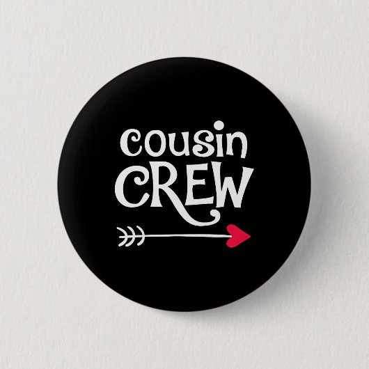 Crew mit rotem Herz und Pfeil und Cousin Kinder un Button (Vorderseite)