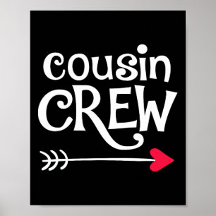 Crew mit rotem Herz und Pfeil und Cousin Kinder un Poster