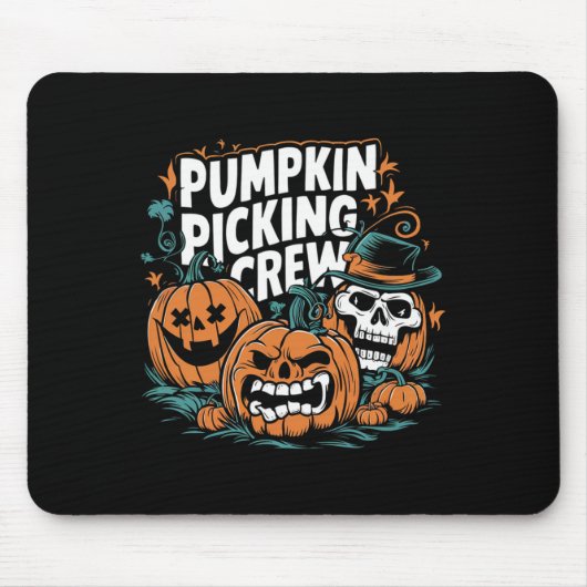 Crew pflücken Funny Pumpkin Patch Halloween Kostüm Mousepad (Vorne)