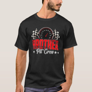 Crew-Rennen von Brother Pit Car Geburtstagsparty R T-Shirt