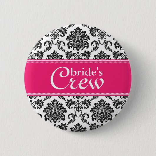 Crew von Fuchsia Damask Bride Button (Vorderseite)