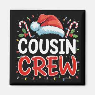 Crew Weihnachten Cousins Weihnachtsmannmütze Magnet
