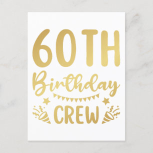 Crew zum 60. Geburtstag 60 Party Crew Postkarte