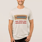 Cribbage Game Board mit Ihrer Message Graphic Tri-Blend Shirt (Vorderseite)