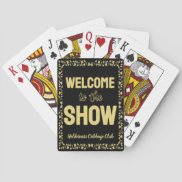 Cribbage Welcome to the Show Personalized Gold Spielkarten